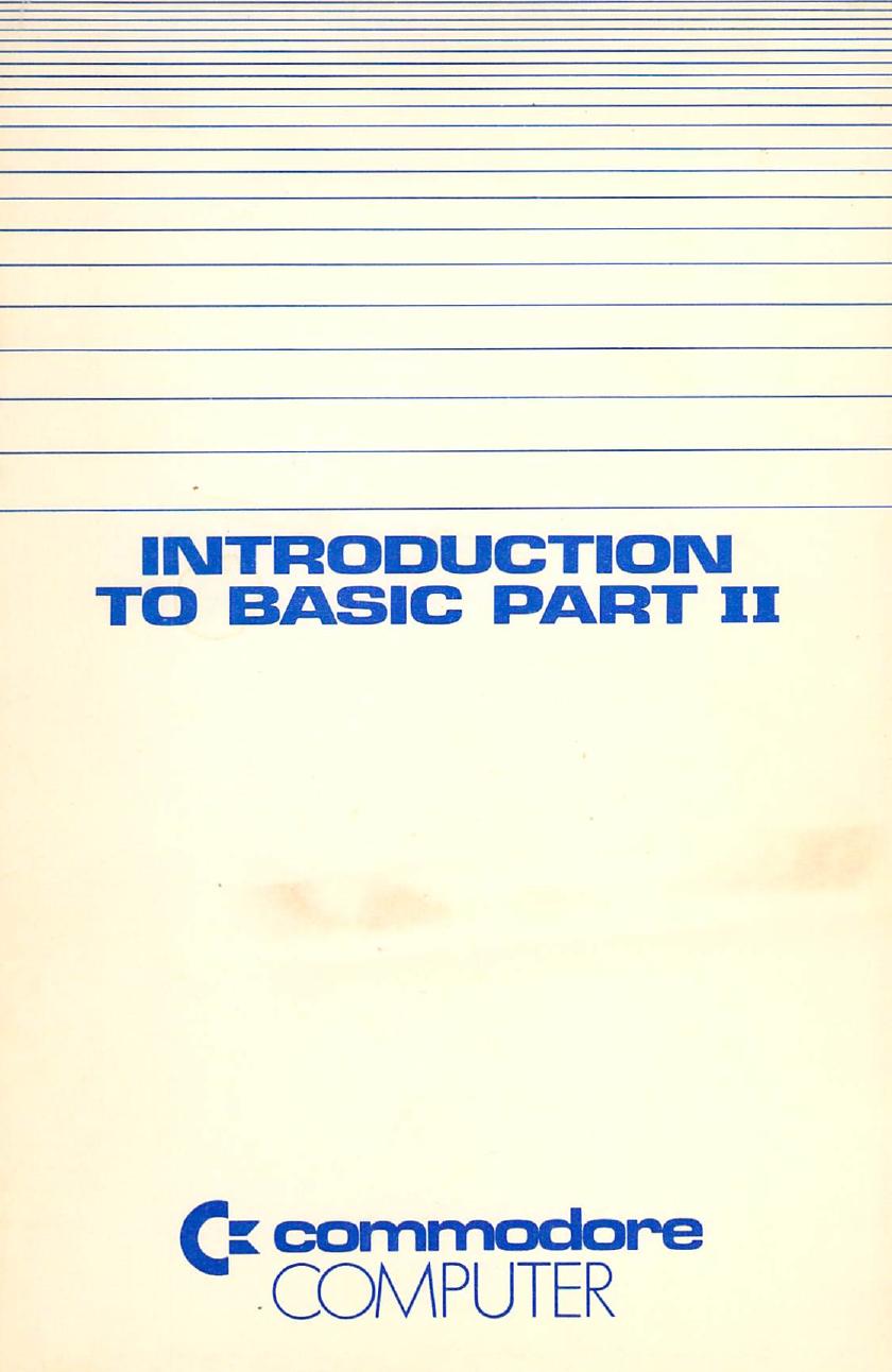 commodore 64 an introduction to basic part 2 by Unknown