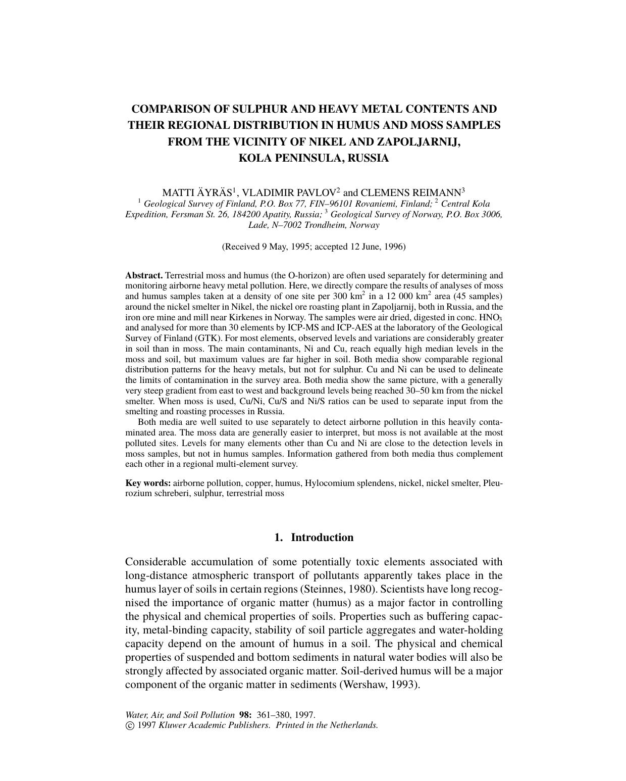 comparison of sulphur and heavy metal contents and their regional distribution in humus and moss samples from the vicinity of Nikel and Zapoljarnij, Kola Peninsula, Russia by Unknown