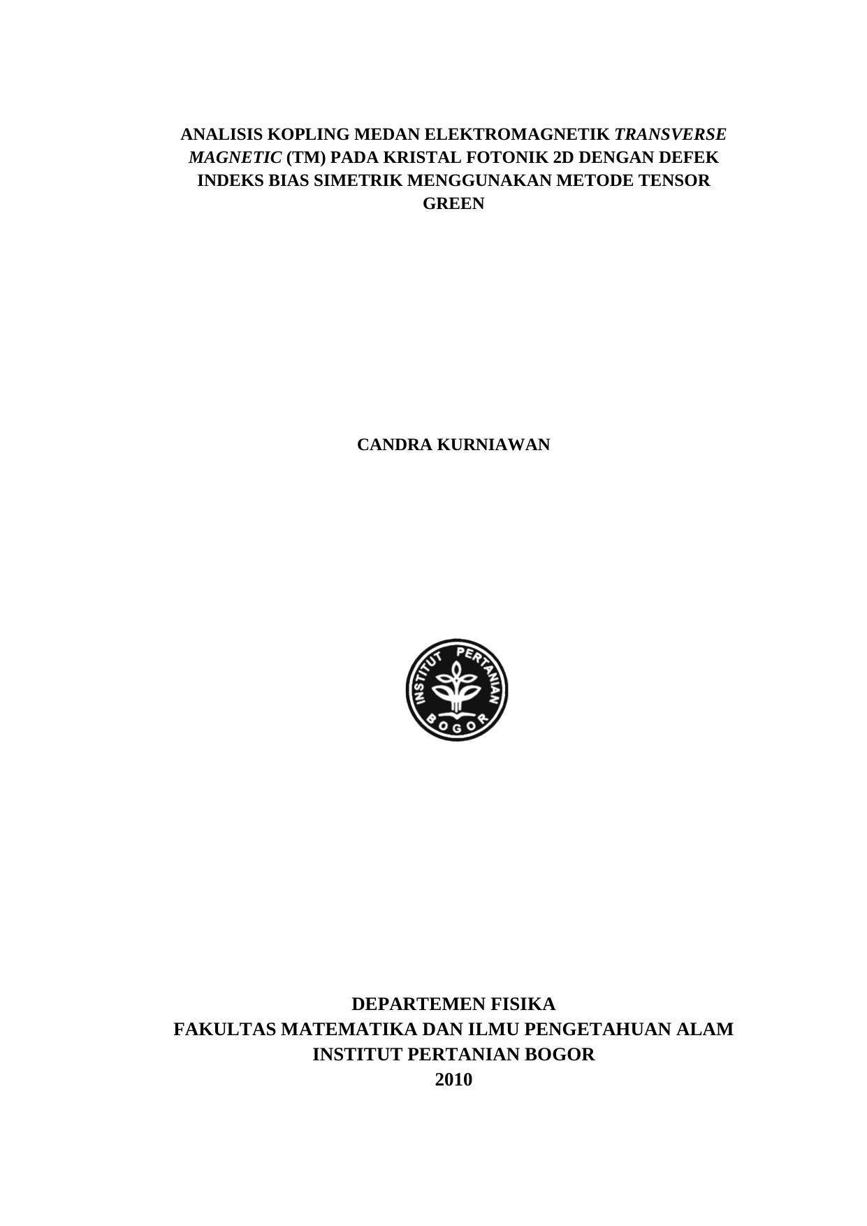 coupling analysis EM field TM in 2D Photonic Crystals using Green Method Approach (Bahasa Indonesia) by Candra Kurniawan S.Si