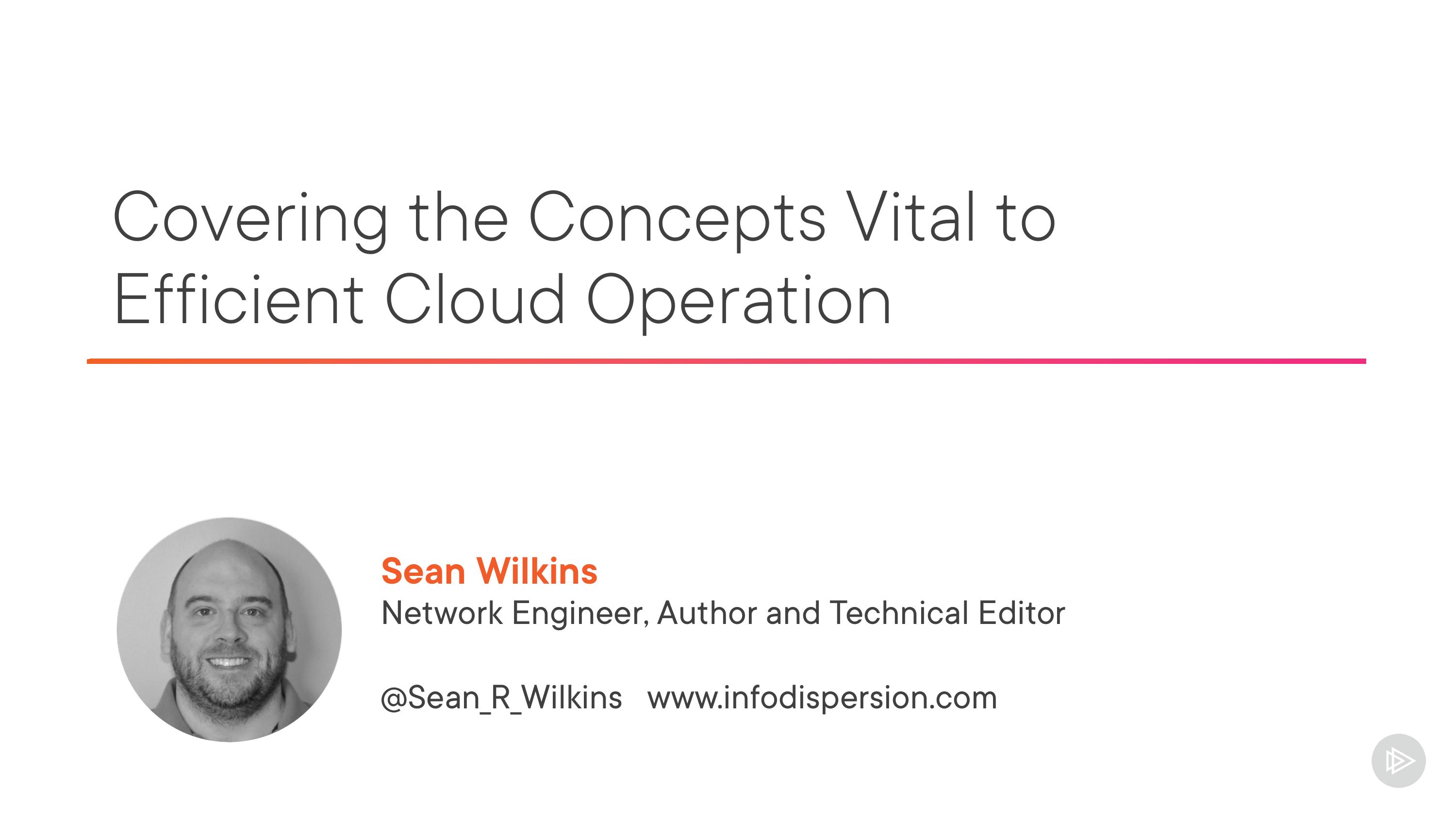 covering-the-concepts-vital-to-efficient-cloud-operation-slides by Unknown