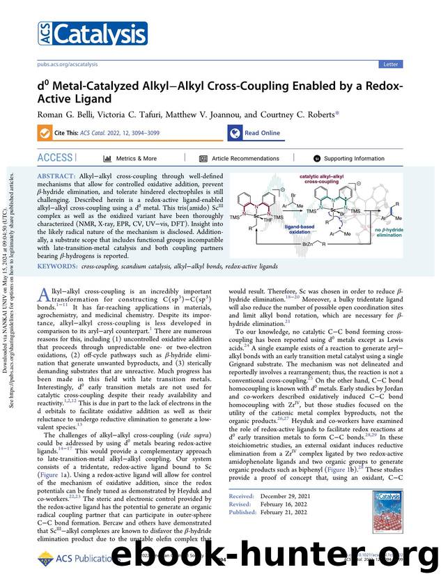 d0 Metal-Catalyzed AlkylâAlkyl Cross-Coupling Enabled by a Redox-Active Ligand by Roman G. Belli Victoria C. Tafuri Matthew V. Joannou & Courtney C. Roberts