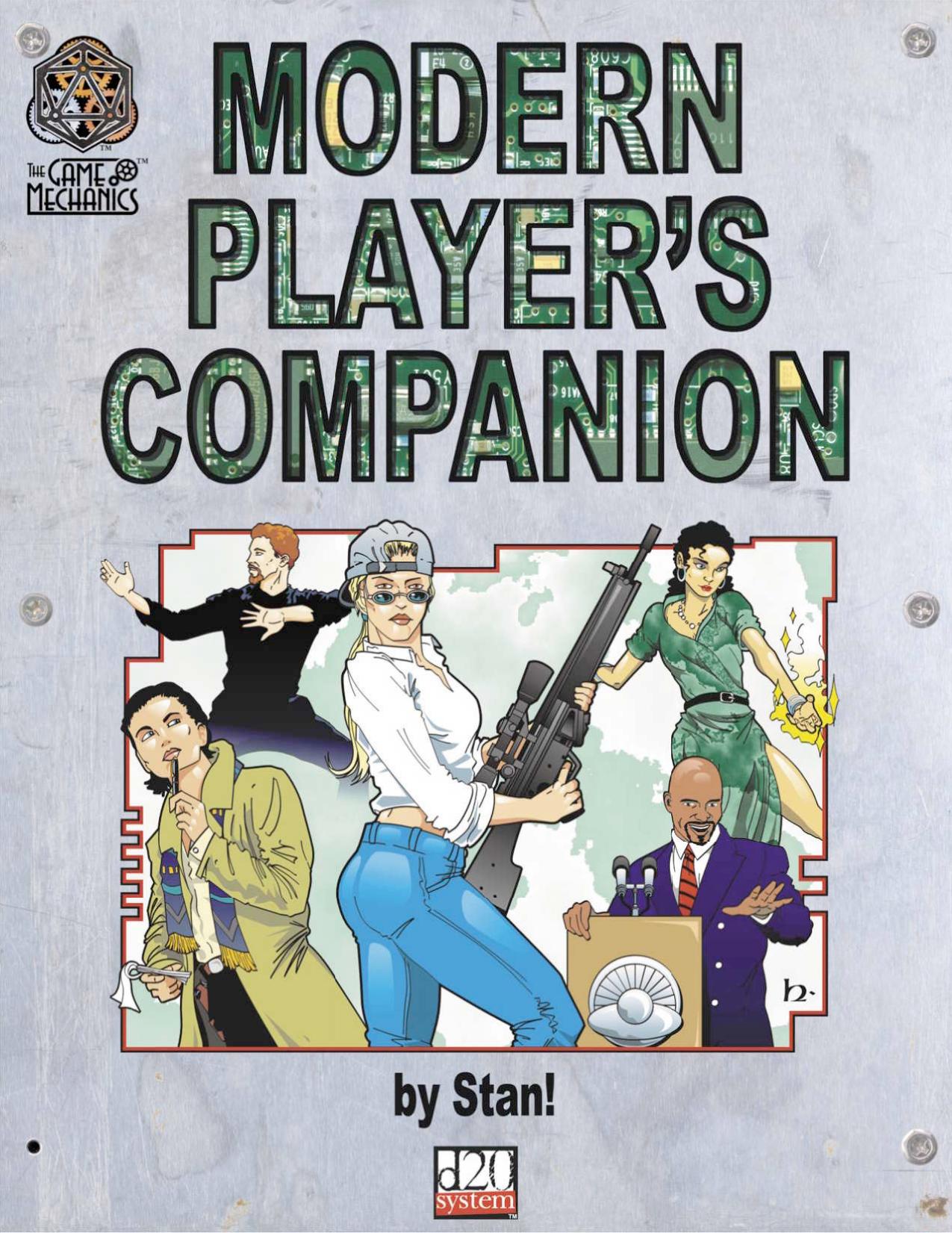 d20 The Game Mechanics Modern Player's Companion by Unknown