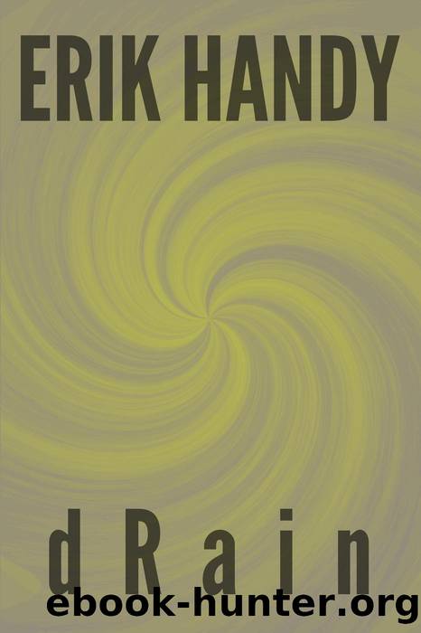 dRain by Erik Handy