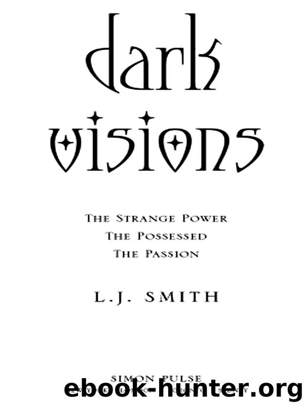 dark visions by L.J. SMITH