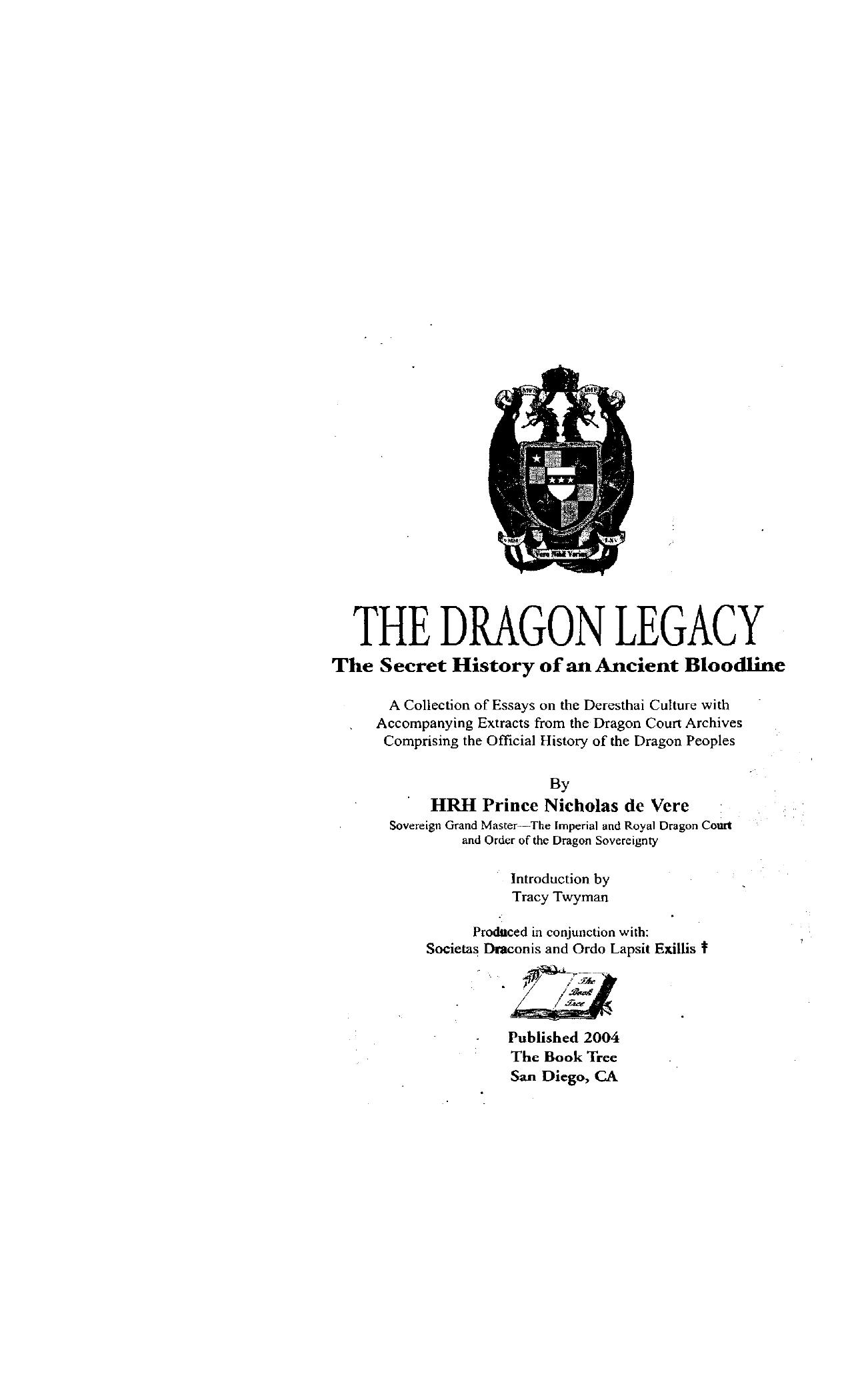 de Vere, Nicholas - The Dragon Legacy by The Secret History of an Ancient Bloodline