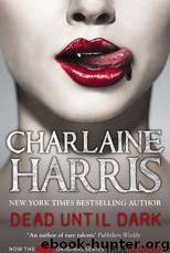 dead until dark by charlaine harris