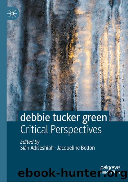 debbie tucker green by Unknown