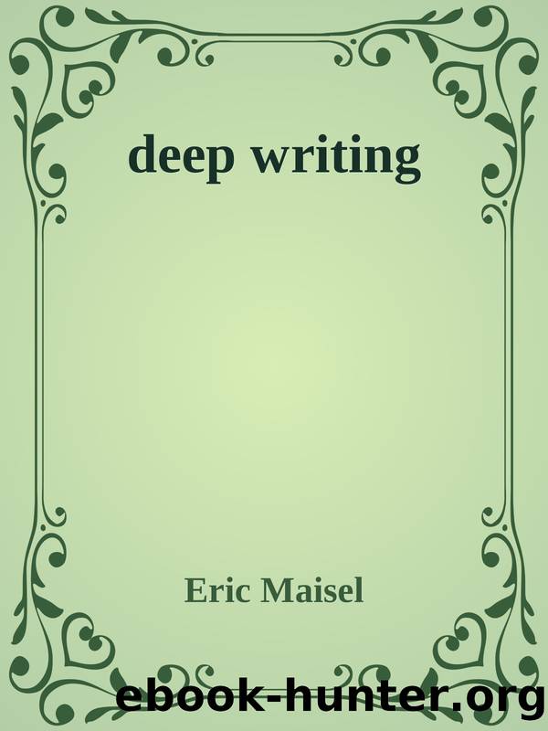 deep writing by Eric Maisel
