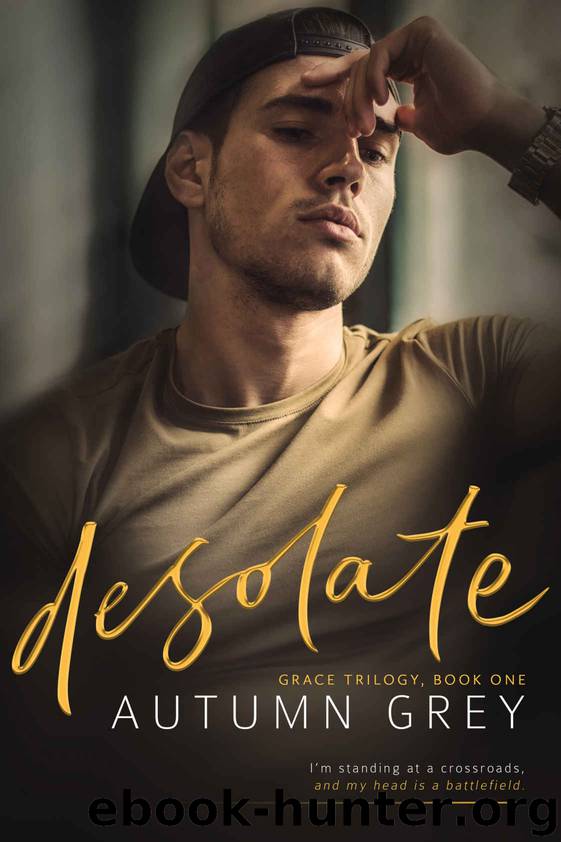 desolate (Grace Trilogy, Book One) by Autumn Grey