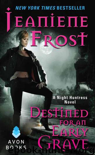 destined for an early grave by jeaniene frost