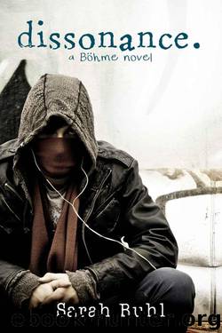 dissonance. (a Böhme novel) by Buhl Sarah
