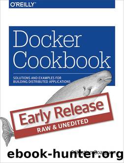docker cookbook by Sébastien Goasguen