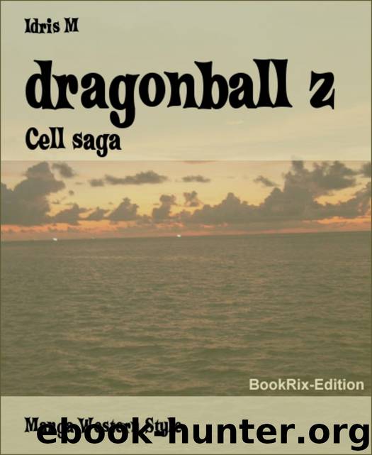 dragonball z by Idris M