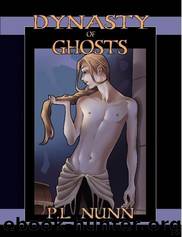 dynasty of Ghosts by PL Nunn