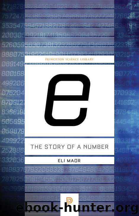 e": The Story of a Number by Eli Maor