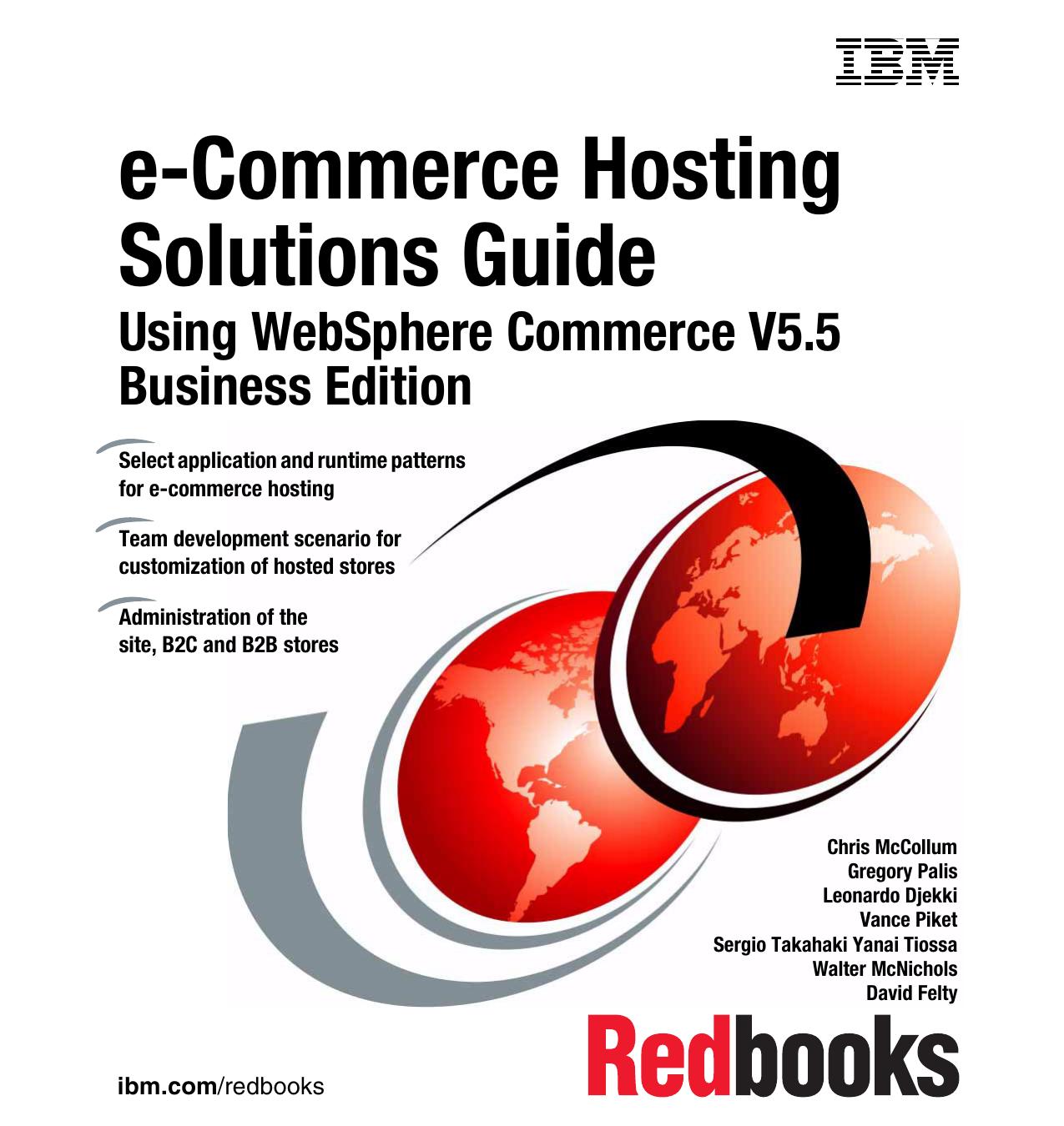 e-Commerce Hosting Solutions Guide, Using WebSphere Commerce V5.5 Business Edition by IBM Redbooks