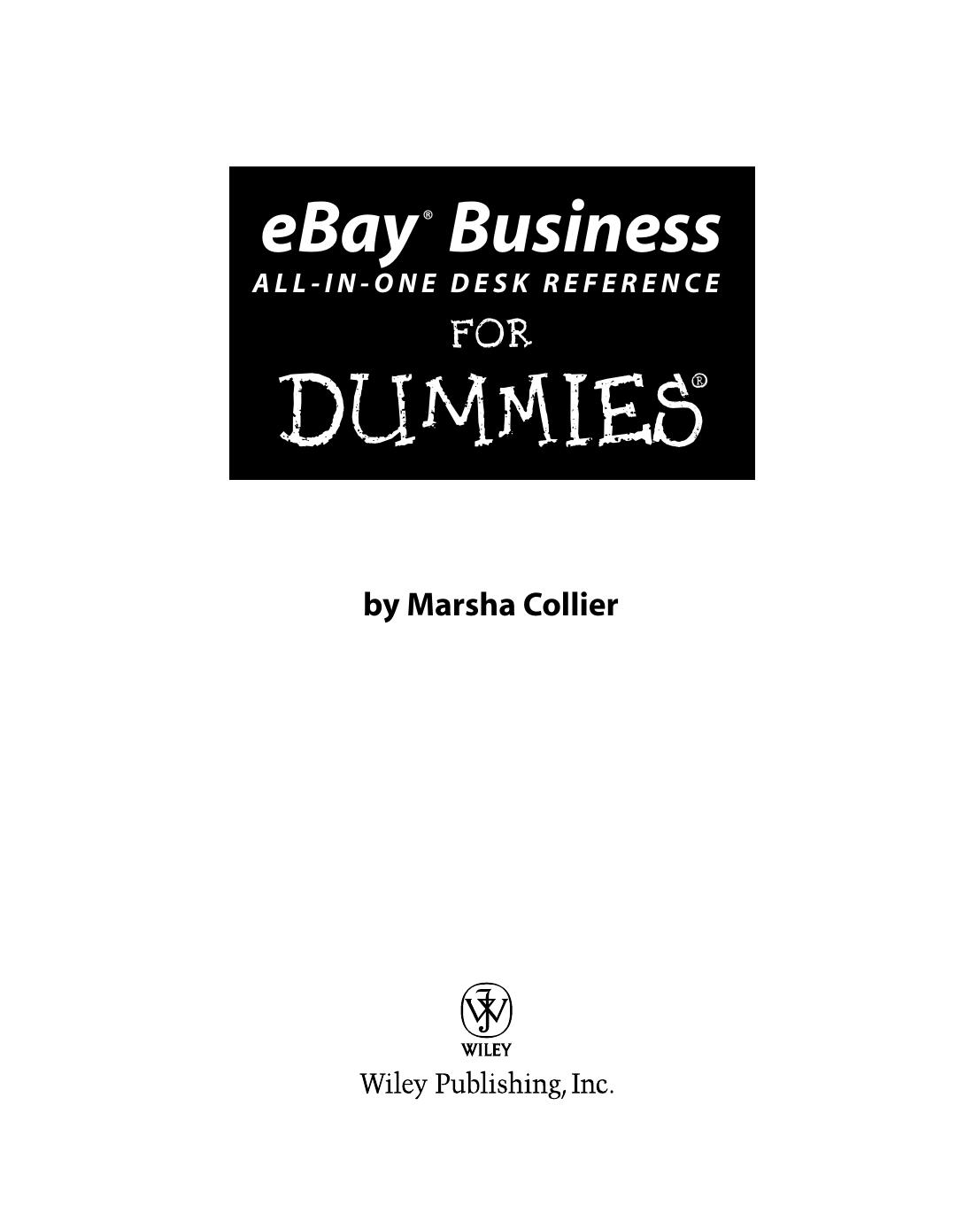 eBay Business All-In-One Desk Reference for DUMmIES by Unknown