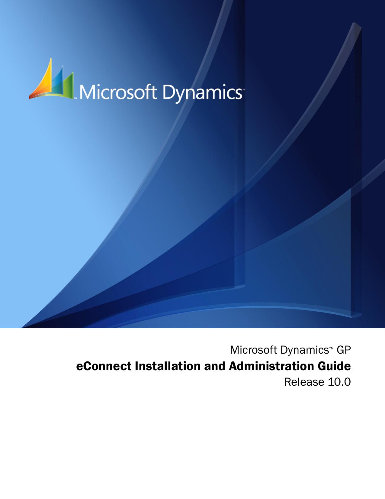 eConnect Installation and Administration Guide by Microsoft Business Solutions