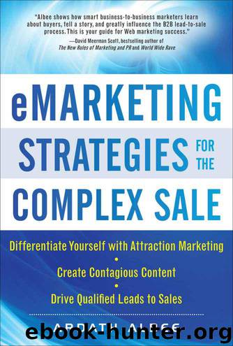 eMarketing Strategies for the Complex Sale by Albee Ardath