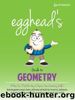 egghead's Guide to Geometry by Peterson's