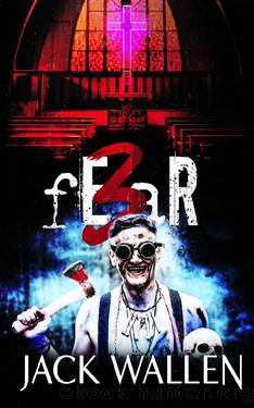 fEaR 3 by Jack Wallen