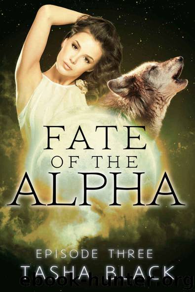 fate of the alpha - episode 3 by tasha black