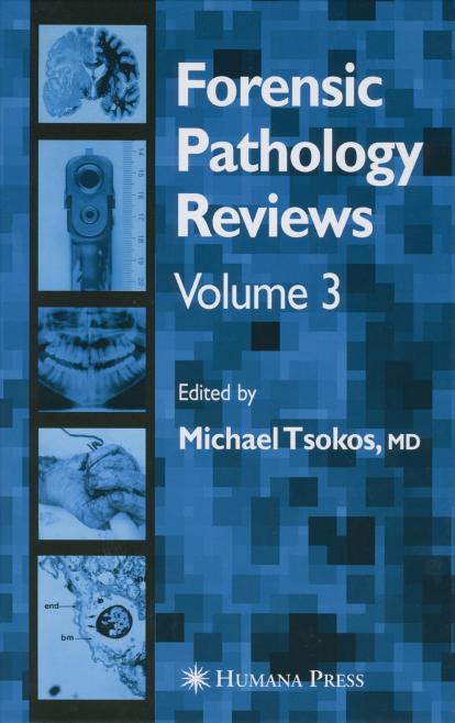 forensic pathology reviews by Elisabeth Turk