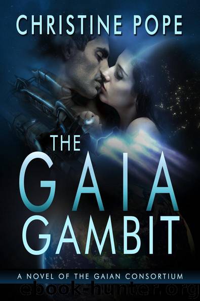 gaian consortium 03 - the gaia gambit by pope christine