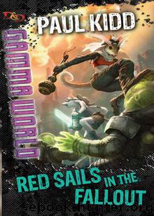 gamma world Red Sails in the Fallout by Paul Kidd