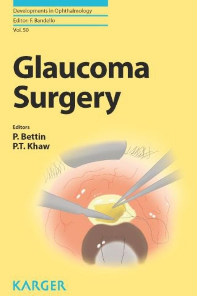glaucoma surgery developments in ophthalmology by Unknown