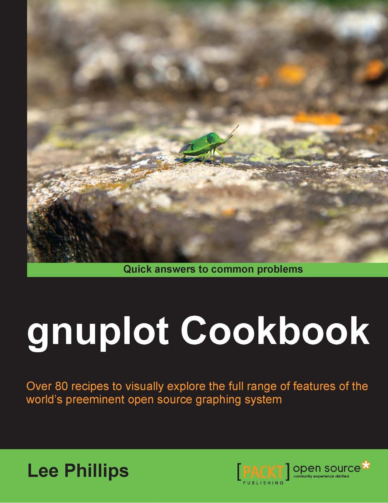 gnuplot Cookbook by Lee Phillips