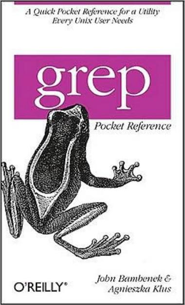 grep Pocket Reference by John Bambenek Agnieszka Klus
