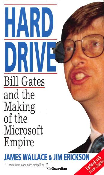 hard drive by bill gates & the making of the microsoft empire