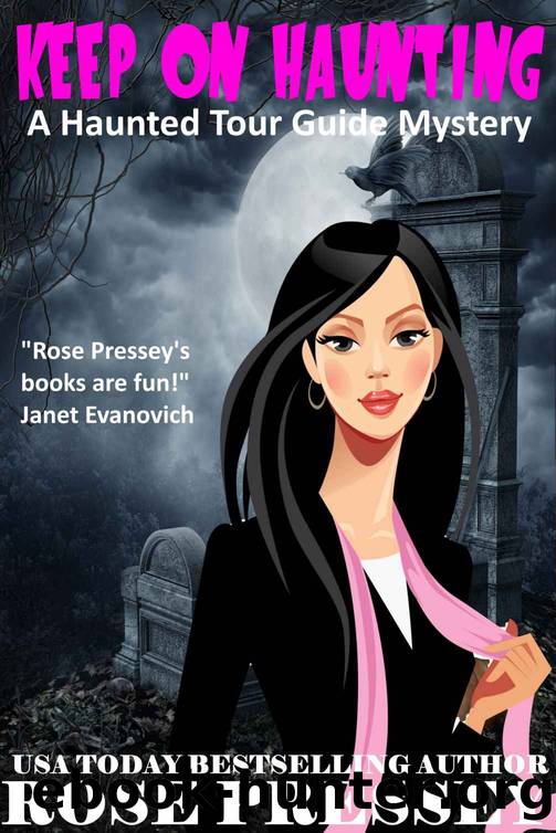 haunted tour guide 07 - keep on haunting by Rose Pressey