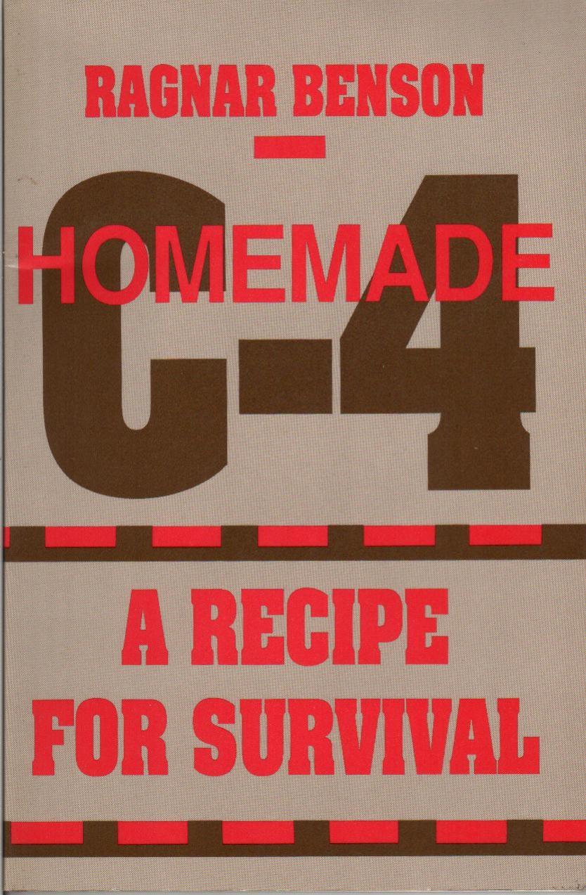 homemade C-4 a recipe for survival by Unknown