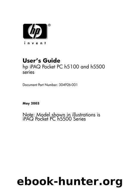 hp iPAQ Pocket PC h5100 and 5500 Series - User's Guide by hp invent