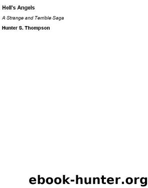 hunter s thompson - hell's angels by Hell's Angels