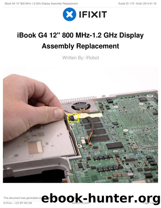 iBook G4 12" 800 MHz-1.2 GHz Display Assembly Replacement by Unknown