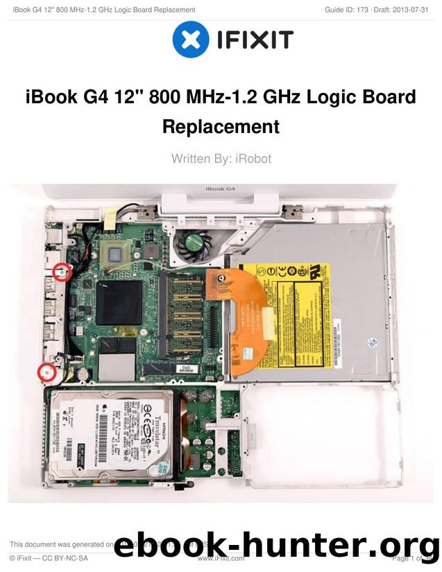 iBook G4 12" 800 MHz-1.2 GHz Logic Board Replacement by Unknown