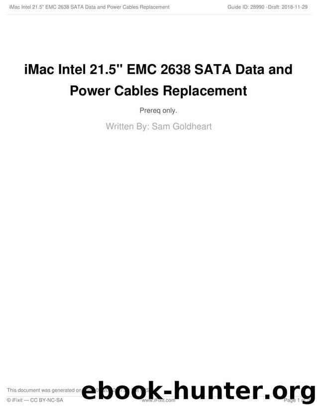 iMac Intel 21.5 EMC 2638 SATA Data and Power Cables Replacement by Unknown