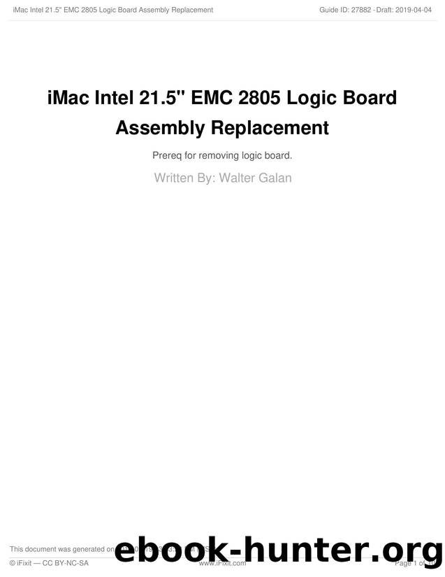 iMac Intel 21.5 EMC 2805 Logic Board Assembly Replacement by Unknown