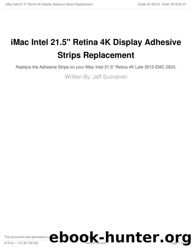 iMac Intel 21.5 Retina 4K Display Adhesive Strips Replacement by Unknown