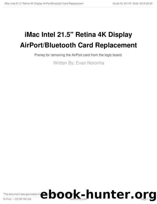 iMac Intel 21.5 Retina 4K Display AirPortBluetooth Card Replacement by Unknown