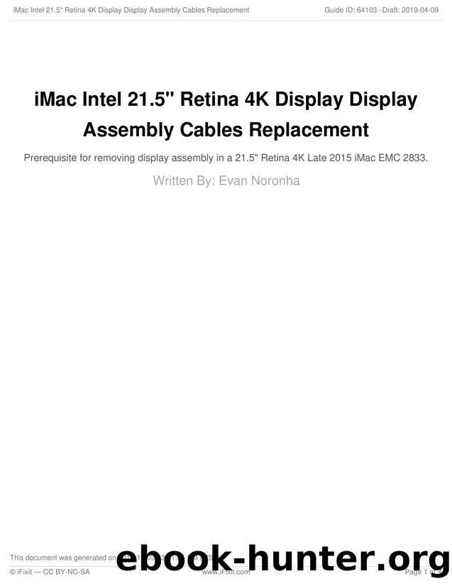 iMac Intel 21.5 Retina 4K Display Display Assembly Cables Replacement by Unknown