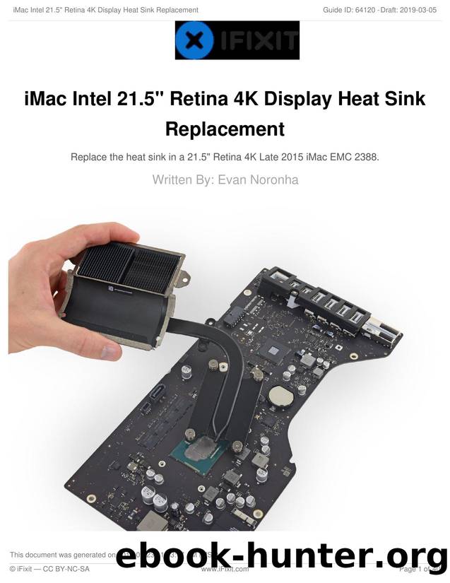 iMac Intel 21.5 Retina 4K Display Heat Sink Replacement by Unknown