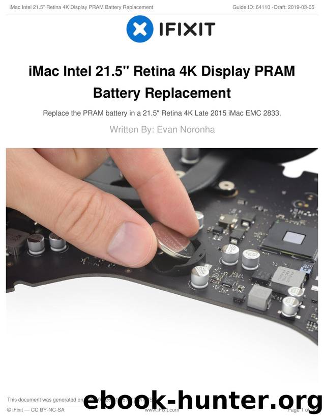 iMac Intel 21.5" Retina 4K Display PRAM Battery Replacement by Unknown