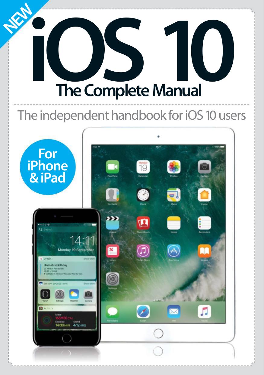 iOS 10 The Complete Manual by Unknow