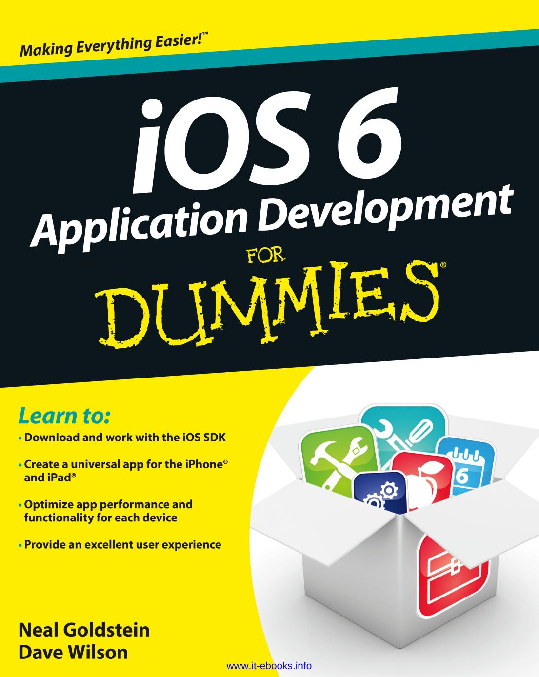 iOS 6 Application Development for Dummies by Goldstein Neal(Author)