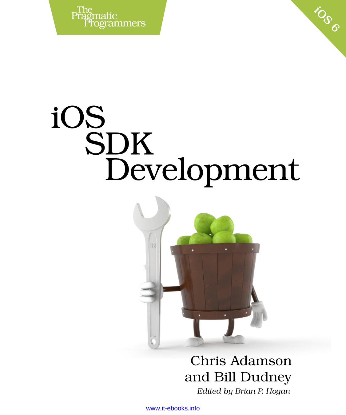 iOS SDK Development by Chris Adamson Bill Dudney