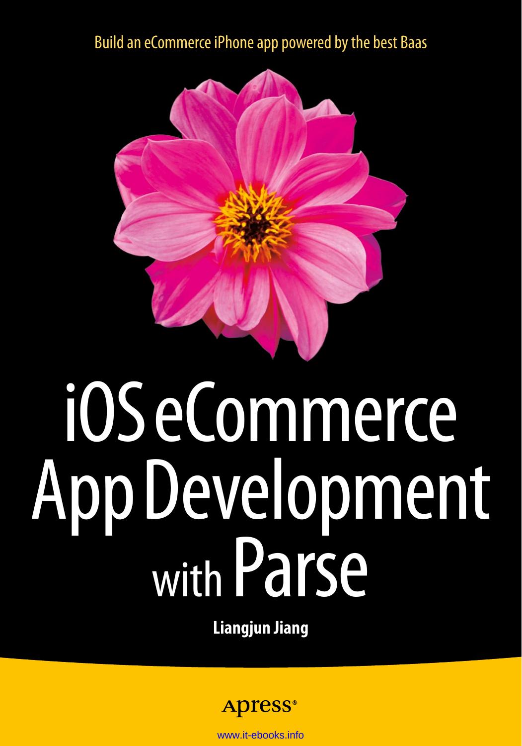 iOS eCommerce App Development with Parse by Liangjun Jiang